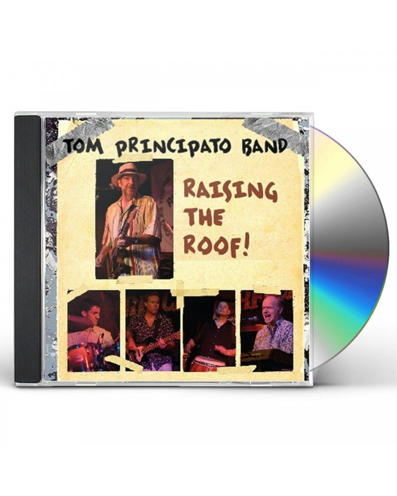 Tom Principato RAISING THE ROOF CD $6.47 CD