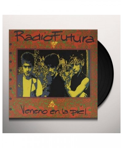 Radio Futura Veneno En La Piel Vinyl Record $10.45 Vinyl