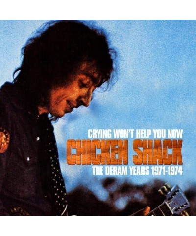 Chicken Shack CRYING WON'T HELP YOU NOW: DERAM YEARS 1971-1974 CD $13.47 CD