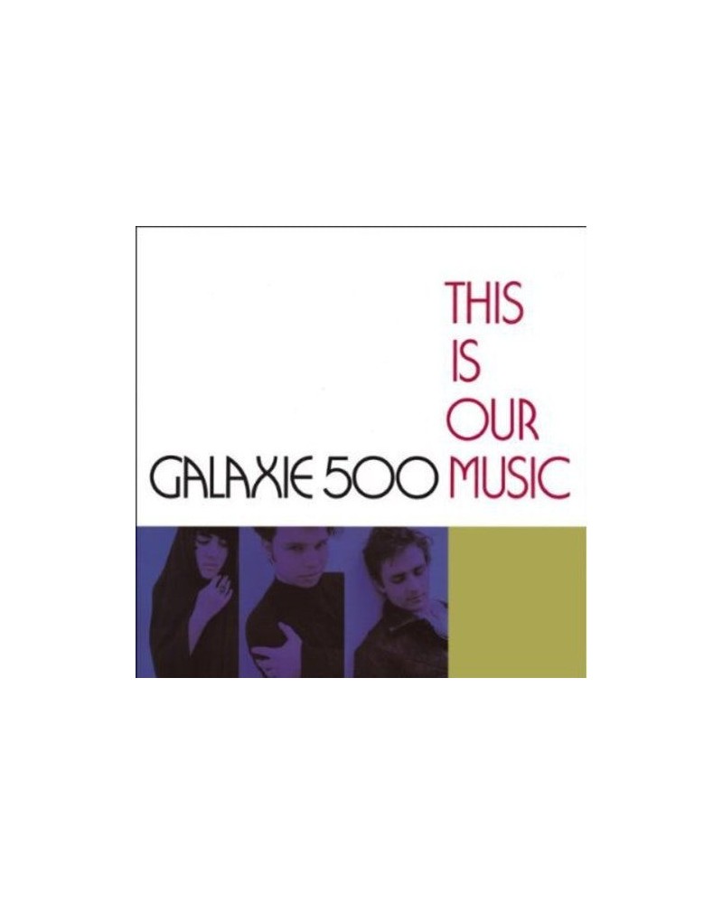 Galaxie 500 THIS IS OUR MUSIC CD $15.27 CD