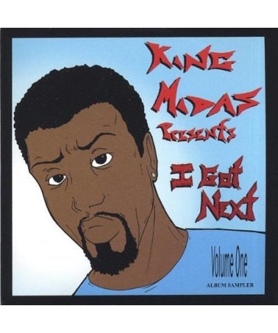 King Midas PRESENTS I GOT NEXT EP CD $4.13 Vinyl