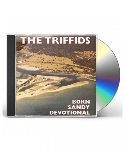 The Triffids BORN SANDY DEVOTIONAL CD $6.10 CD