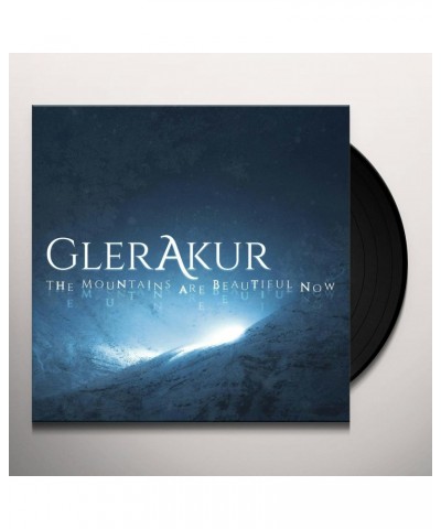 GlerAkur The Mountains Are Beautiful Now Vinyl Record $10.15 Vinyl