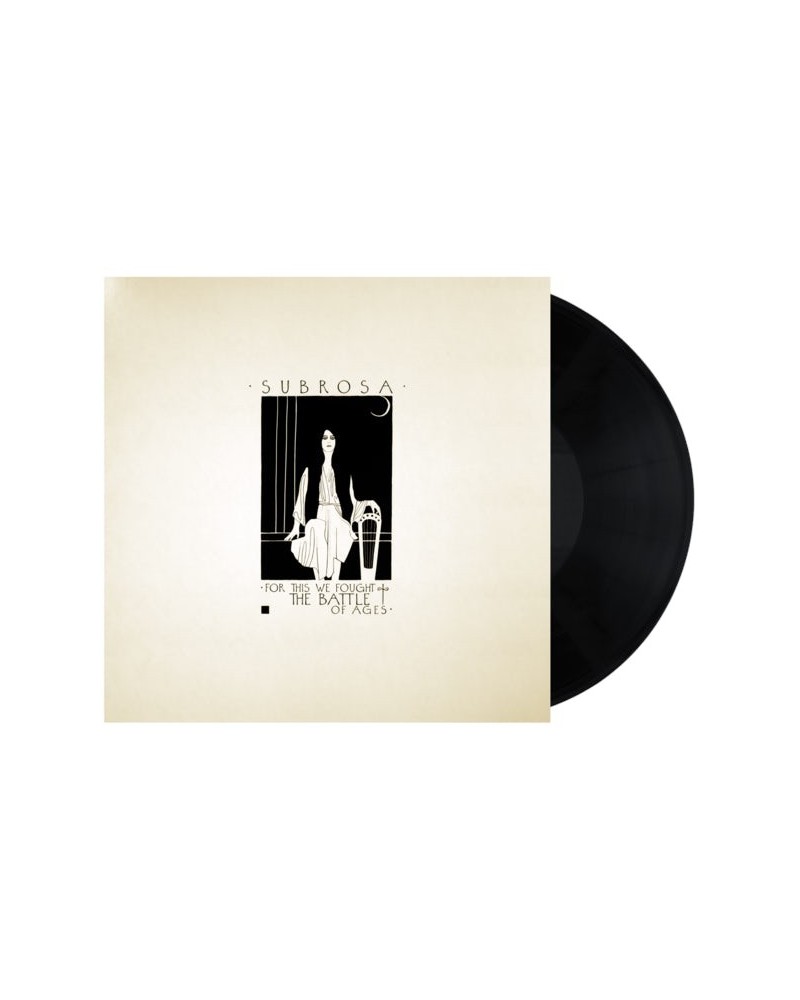 SubRosa "For This We Fought The Battle Of Ages Vinyl (Black) – 2xLP" 2x12" $7.35 Vinyl