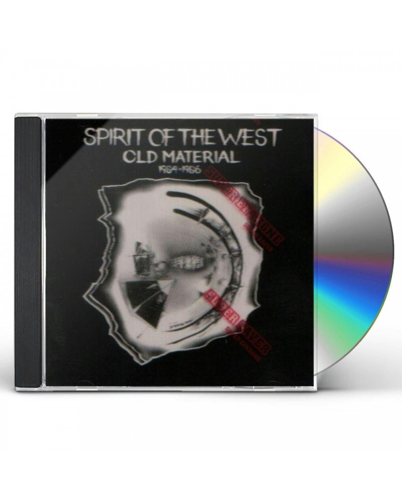 Spirit Of The West OLD MATERIAL (1984-86) CD $5.61 CD