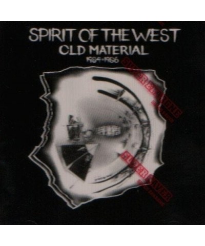 Spirit Of The West OLD MATERIAL (1984-86) CD $5.61 CD