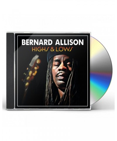 Bernard Allison HIGHS & LOWS CD $4.50 CD