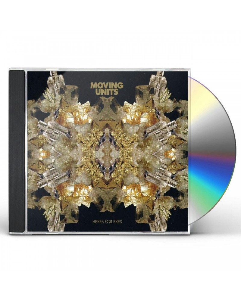 Moving Units HEXES FOR EXES CD $6.30 CD