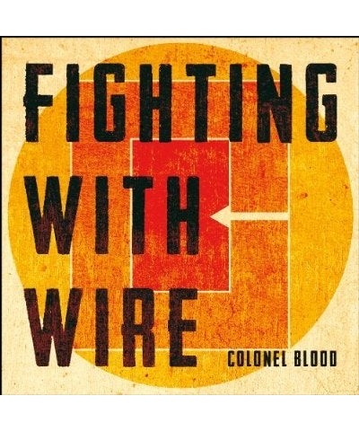 Fighting With Wire COLONEL BLOOD CD $4.16 CD