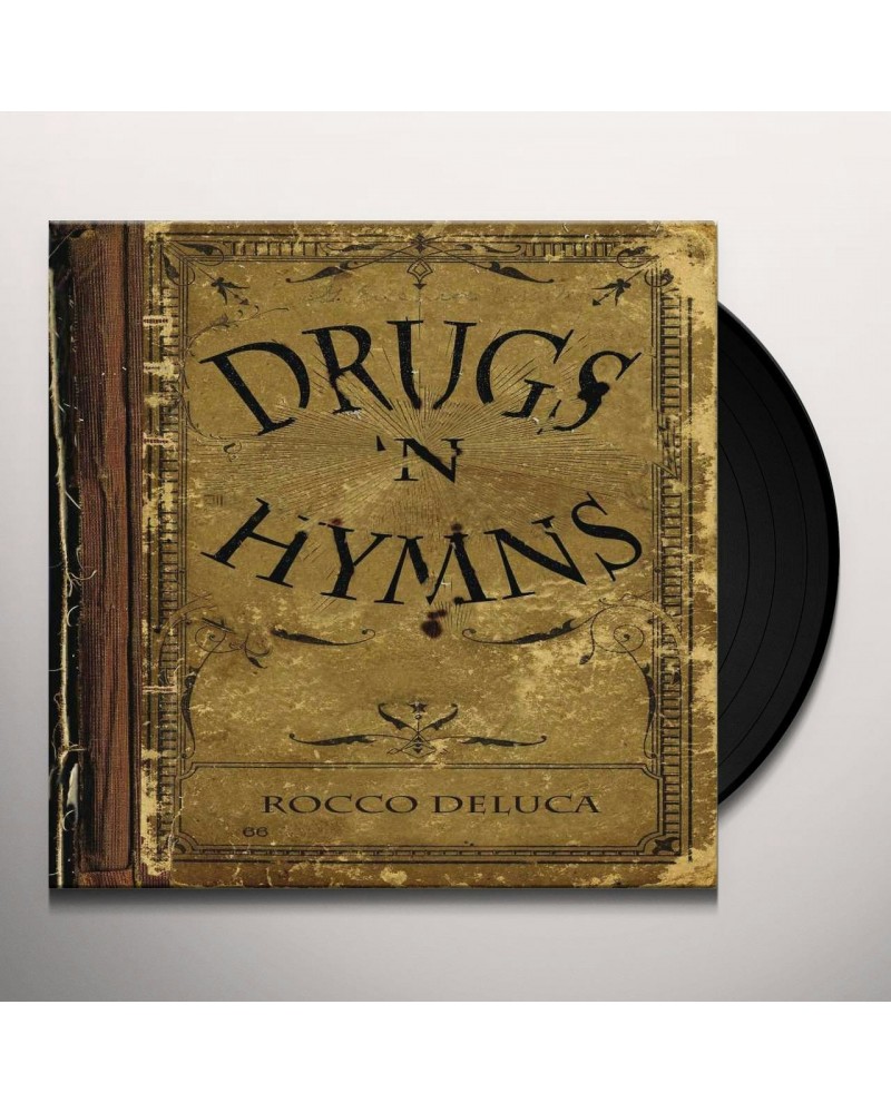 Rocco DeLuca and The Burden DRUGS N HYMNS Vinyl Record $9.60 Vinyl