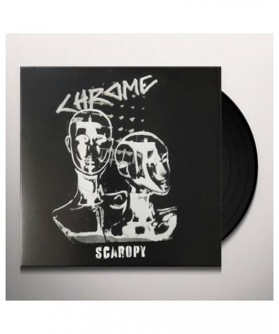 Chrome SCAROPY (SILVER VINYL) Vinyl Record $8.55 Vinyl