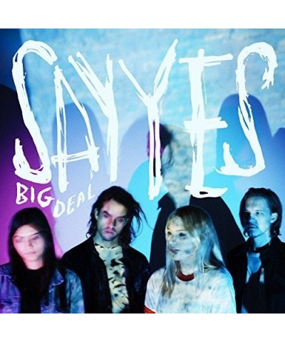 Big Deal SAY YES CD $10.04 CD