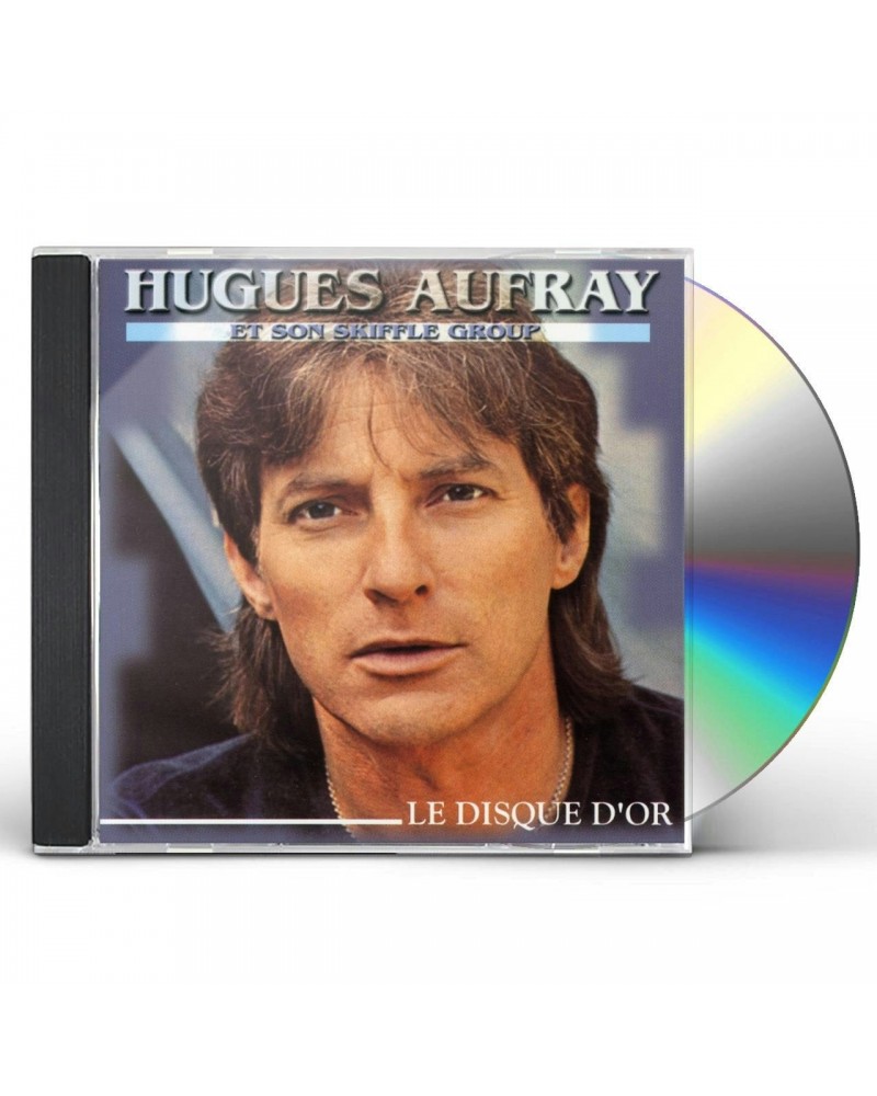 Hugues Aufray LE DISQUE D'OR CD $4.96 CD