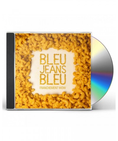 Bleu Jeans Bleu FRANCHEMENT WOW CD $6.12 CD