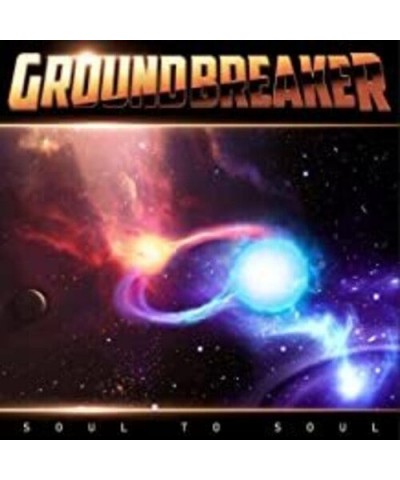 Groundbreaker SOUL TO SOUL CD $5.51 CD