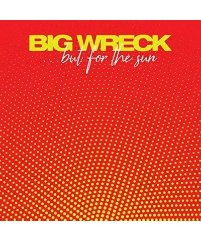 Big Wreck BUT FOR THE SUN CD $7.21 CD