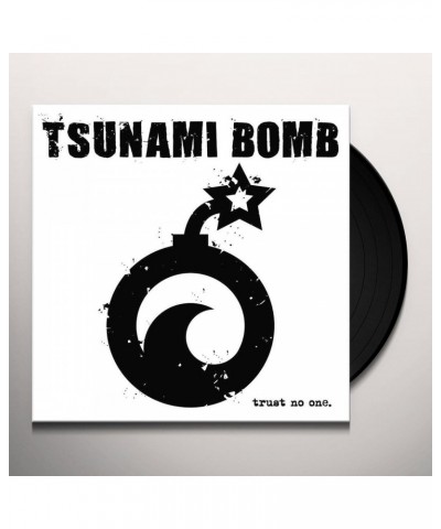 Tsunami Bomb Trust No One (Lp) Vinyl Record $7.08 Vinyl