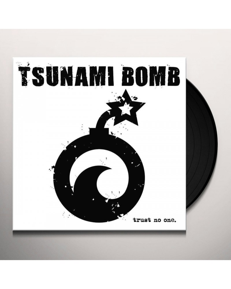 Tsunami Bomb Trust No One (Lp) Vinyl Record $7.08 Vinyl