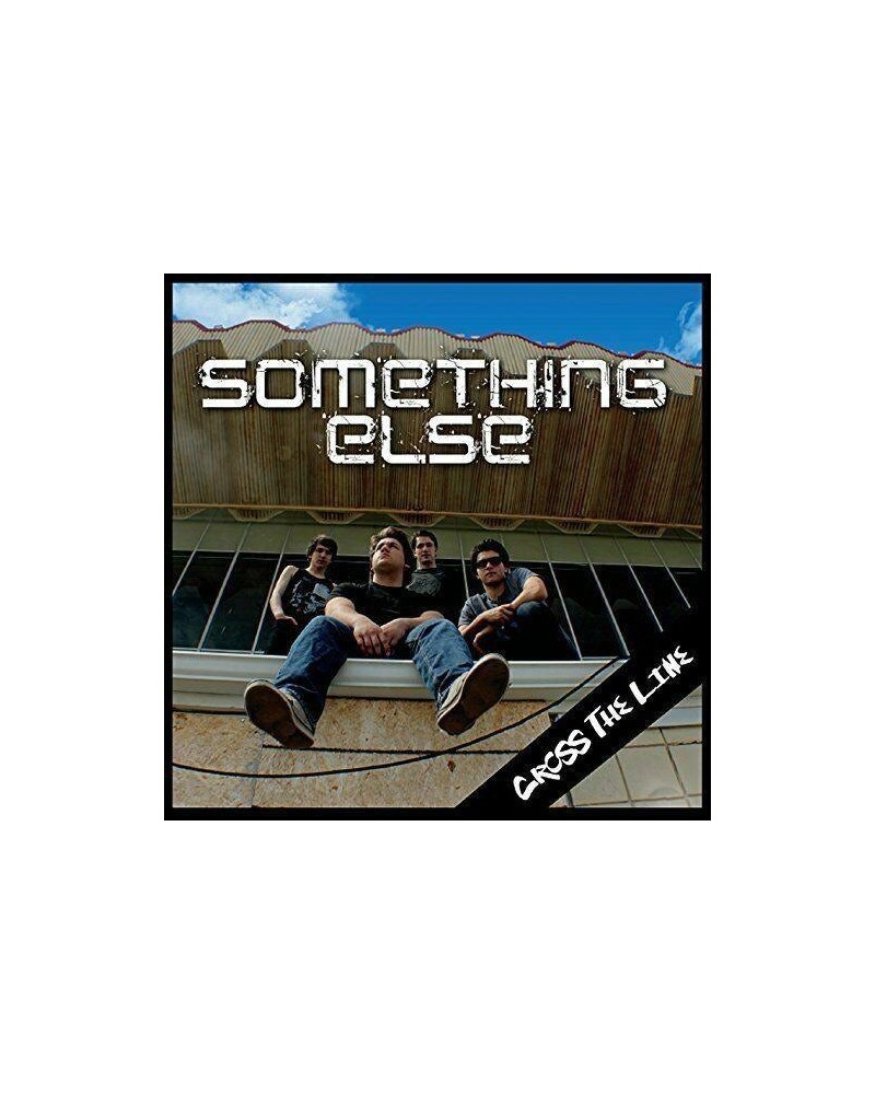 Something Else CROSS THE LINE CD $3.79 CD