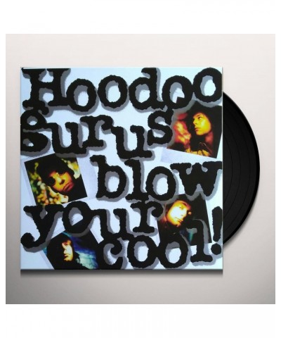 Hoodoo Gurus Blow Your Cool Vinyl Record $9.30 Vinyl