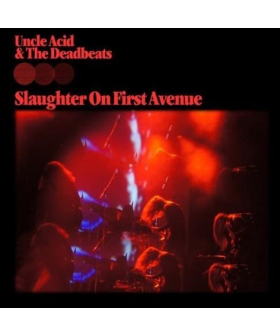 Uncle Acid & The Deadbeats SLAUGHTER ON FIRST AVENUE (2CD) CD $7.75 CD