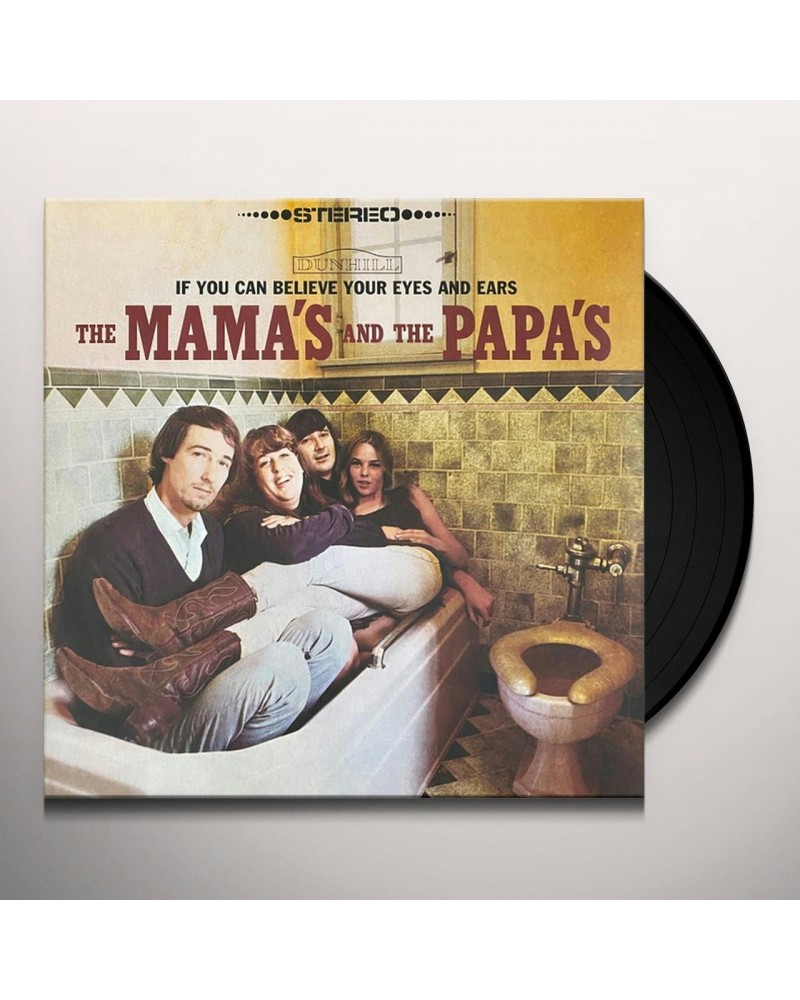 The Mamas & The Papas If You Can Believe Your Eyes And Ears Vinyl Record $11.20 Vinyl