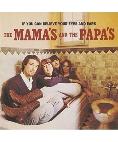 The Mamas & The Papas If You Can Believe Your Eyes And Ears Vinyl Record $11.20 Vinyl