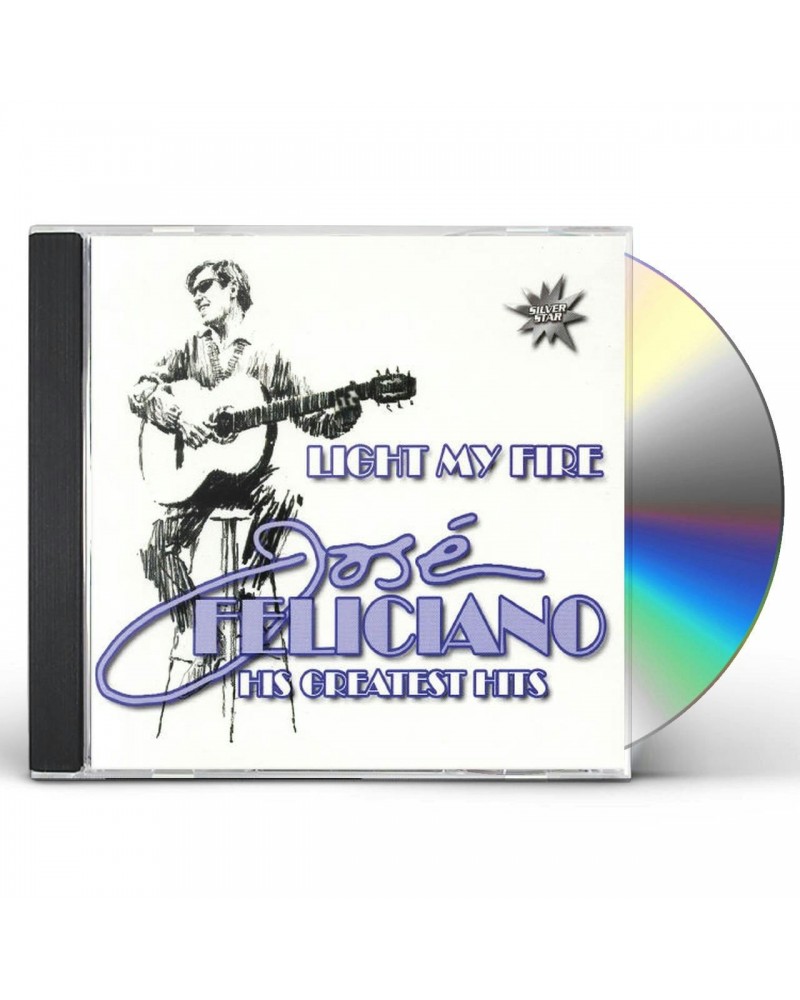 José Feliciano LIGHT MY FIRE: GREATEST HITS CD $3.06 CD