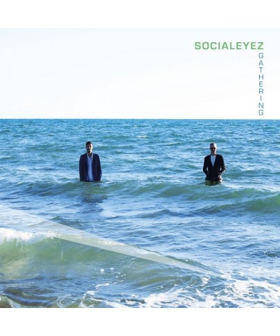 Socialeyez GATHERING CD $10.45 CD