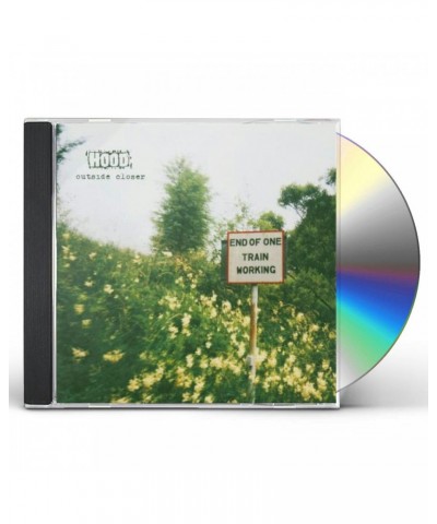 Hood OUTSIDE CLOSER CD $5.18 CD