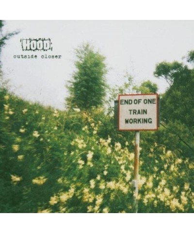 Hood OUTSIDE CLOSER CD $5.18 CD