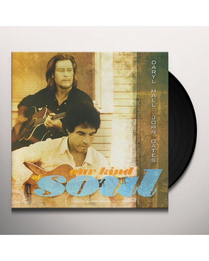 Daryl Hall & John Oates Our Kind Of Soul (180 Gram Audiophile Vinyl) Vinyl Record $19.54 Vinyl