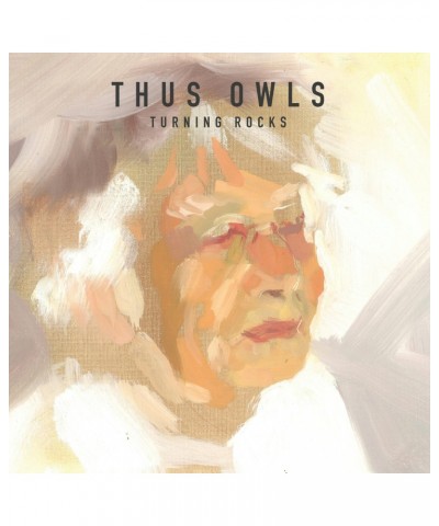 Thus Owls TURNING ROCKS CD $6.00 CD