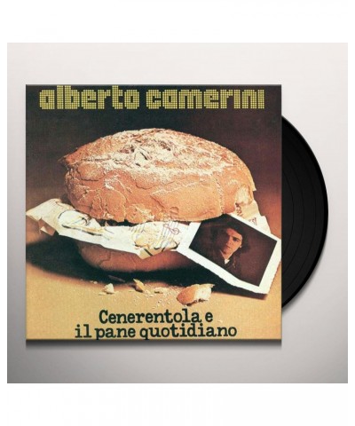 Alberto Camerini CENERENTOLA E IL PANE QUOTIDIANO Vinyl Record $8.40 Vinyl