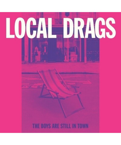 Local Drags BOYS ARE STILL IN TOWN Vinyl Record $5.12 Vinyl