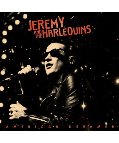 Jeremy & The Harlequins AMERICAN DREAMER CD $4.71 CD