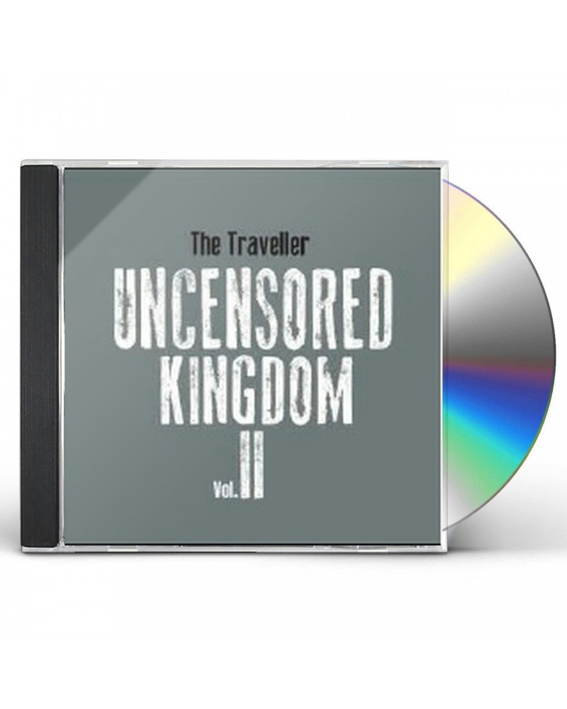 Traveller UNCENSORED KINGDOM VOL. 2 CD $4.35 CD