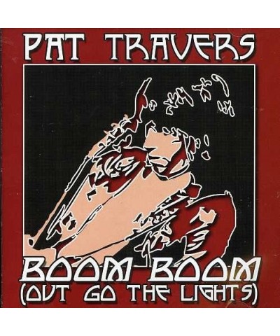 Pat Travers BOOM BOOM OUT GO THE LIGHT CD $5.87 CD