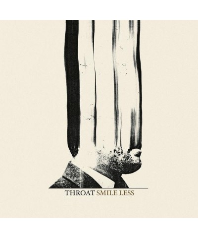 Throat SMILE LESS CD $5.55 CD