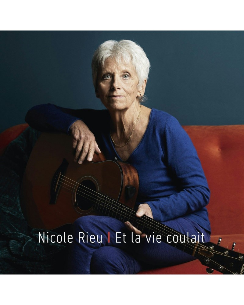 Nicole Rieu ET LA VIE COULAIT - NICOLE RIEU (CD) $5.02 CD