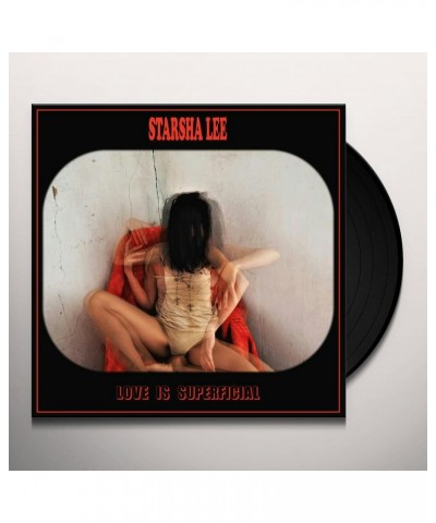 Starsha Lee Love Is Superficial Vinyl Record $4.95 Vinyl