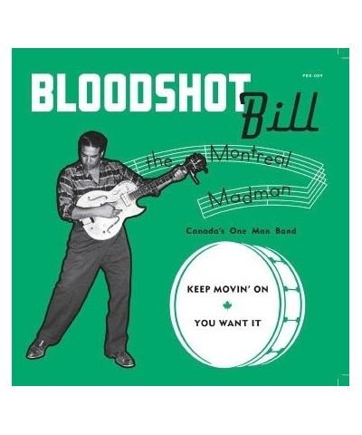 Bloodshot Bill Keep Movin' On Vinyl Record $4.19 Vinyl