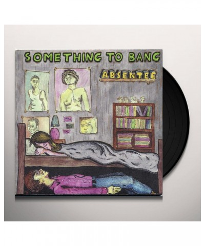 Absentee Something To Bang Vinyl Record $2.32 Vinyl